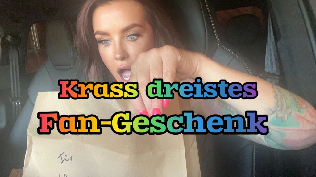 LexyRoxx - Krass dreistes Fan-Geschenk